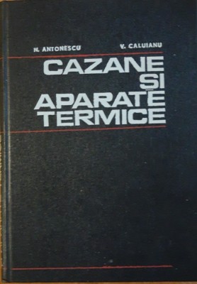 Cazane și aparate termice - N. Antonescu foto