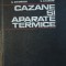 Cazane și aparate termice - N. Antonescu