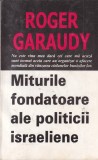 Roger Garaudy - Miturile fondatoare ale politicii israeliene