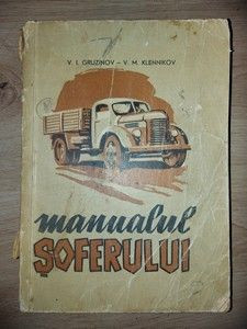 Manualul soferului- V. I. Gruzinov foto