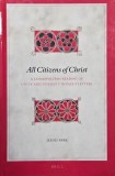 All Citizens of Christ. A Cosmopolitan Reading of Unity and Diversity in Paul's Letters - Jeehei Park