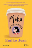 Mika &icirc;n viața reală - Paperback brosat - Emiko Jean - Litera