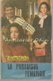 La Paradisul Femeilor - Emile Zola