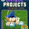 Unique Projects for Nature Lovers