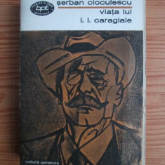 Serban Coiculescu - Viaţa lui I. L. Caragiale