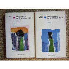 Anne Bronte - Necunoscuta de la Wildfell Hall (2 volume)