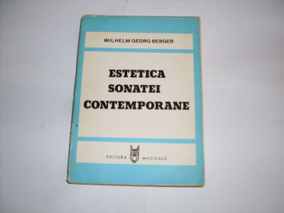 Estetica Sonatei Contemporane - W. Georg Berger ,552173 foto