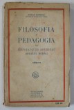 FILOSOFIA SI PEDAGOGIA LUI JEAN - JACQUES ROUSSEAU ( IDEALUL MORAL ) de STEFAN SOIMESCU , 1932 , DEDICATIE *