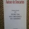 Autour De Descartes - Textes Reunis Par Dolores Toma , Anca Christodore