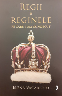 Regii si reginele pe care i-am cunoscut foto