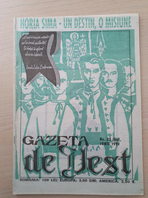 gazeta de vest iunie 1993-revista legionara-horia sima un destin,o misiune foto