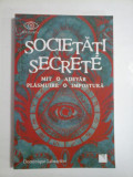 Cumpara ieftin SOCIETATI SECRETE - DOMINIQUE LABARRIERE