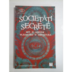 SOCIETATI SECRETE - DOMINIQUE LABARRIERE