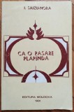 Ca o pasare plapanda - I. Saizu-Nora// dedicatie autor pentru Ion Caramitru