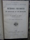 M&eacute;thodes physiques en biologie et en m&eacute;decine -Lecomte du No&uuml;y