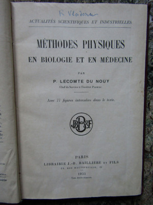 M&amp;eacute;thodes physiques en biologie et en m&amp;eacute;decine -Lecomte du No&amp;uuml;y foto