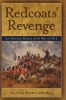 Redcoats&#039; Revenge: An Alternate History of the War of 1812