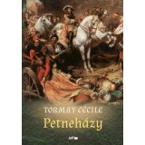Petneh&aacute;zy - Tormay C&eacute;cile