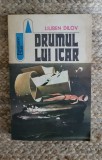 DRUMUL LUI ICAR-LIUBEN DILOV