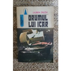 DRUMUL LUI ICAR-LIUBEN DILOV