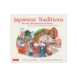 Japanese Traditions: Rice Cakes, Cherry Blossoms and Matsuri: A Year of Seasonal Japanese Festivities