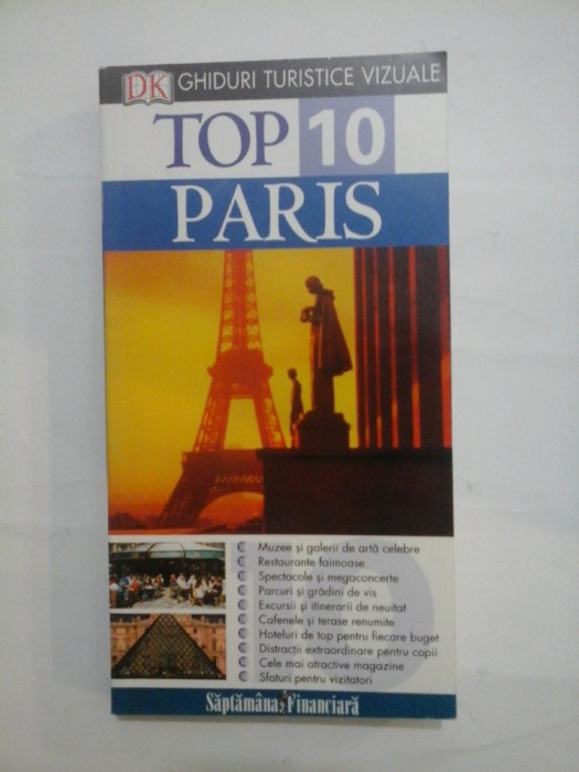 GHIDURI TURISTICE VIZUALE TOP 10 PARIS - MIKE GERRARD; DONNA DAILEY