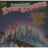 Vinil Various &ndash; American Evergreens - The Golden Years Of Music (VG)