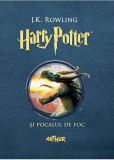 Harry Potter si Pocalul de Foc | J.K. Rowling