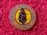 Insigna fotbal - Federatia de Fotbal din ST. LUCIA