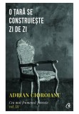 Cumpara ieftin O tara se construieste zi de zi. Cea mai frumoasa poveste. Vol. III