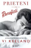 Prieteni Cu Beneficii, Vi Keeland - Editura Bookzone