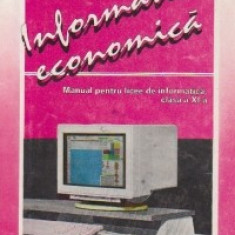 Informatica economica - Manual pentru licee de informatica, clasa a XI-a