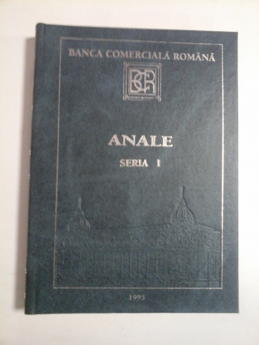 BANCA COMERCIALA ROMANA - ANALE