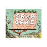Crab Cake: Turning the Tide Together