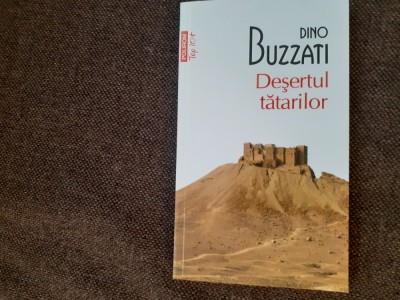 DESERTUL TATARILOR DINO BUZZATI TOP 10+ foto