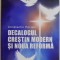 Decalogul crestin modern si noua reforma &ndash; Constantin Portelli