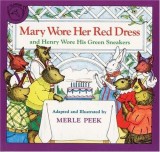 Mary Wore Her Red Dress, and Henry Wore His Green Sneakers | Merle Peek