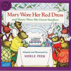 Mary Wore Her Red Dress, and Henry Wore His Green Sneakers | Merle Peek
