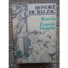 Beatrix / Eugenie Grandet - Honore de Balzac