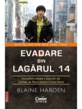 Cumpara ieftin Evadare din Lagarul 14. Incredibila odisee a unui om din Coreea de Nord pana in lumea libera. Editia a II-a/Blaine Harden