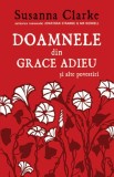 Doamnele din Grace Adieu si alte povestiri - Susanna Clarke
