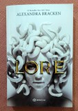 Lore. Editura Bookzone, 2025 - Alexandra Bracken