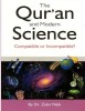 The Qur&#039;an &amp; Modern Science: Compatible or Incompatible? 2014