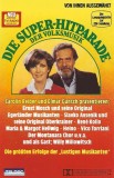 Various - Die Super-Hitparade Der Volksmusik, Caseta audio