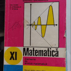 MATEMATICA ELEMENTE DE ANALIZA MATEMATICA CLASA A XI A GUSEI STANASILA STOICA