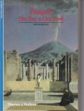 Pompeii: The Day a City Died - Robert Etienne, Istorie Antică, Limba Engleză, Copertă Broșată, 1992
