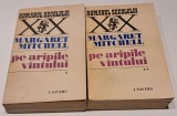 Pe aripile vantului - MARGARET MITCHELL