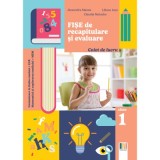 Fise de recapitulare si evaluare clasa 1 - Alexandra Manea