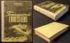 Silvicultura TRANSPORTURI FORESTIERE &ndash; P Bradoschi (DEDICATIE si AUTOGRAF) 652 pag 436 fig TIRAJ MIC 1962 Editura AGRO-SILVICA Construcii Drumuri...