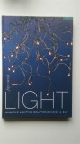 LIGHT Creative Lighting Solutions Inside &amp; Out (album explicativ color) (5+1)5